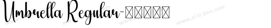 Umbrella Regular字体转换